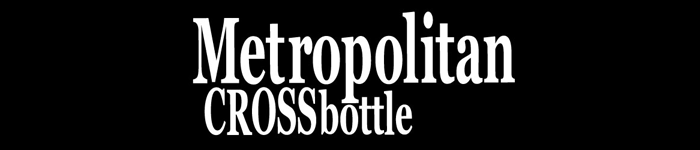 Metropolitan CROSSbottle